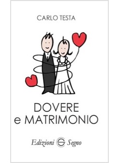DOVERE E MATRIMONIO