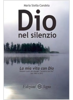 DIO NEL SILENZIO