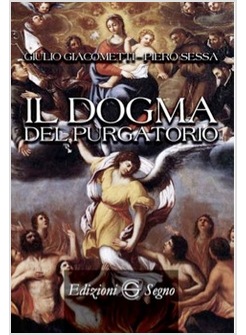 IL DOGMA DEL PURGATORIO