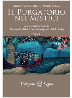 IL PURGATORIO NEI MISTICI VOL 1