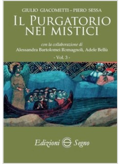 IL PURGATORIO NEI MISTICI VOL 3