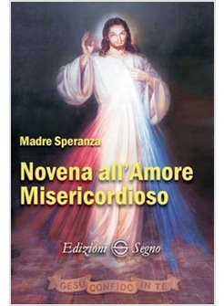 NOVENA DELL'AMORE MISERICORDIOSO