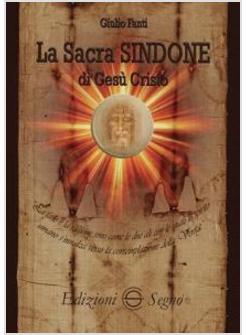 LA SACRA SINDONE DI GESU' CRISTO