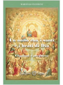 UN ANNO CON I SANTI E I BEATI DI DIO CITAZIONI E PREGHIERE