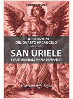 SAN URIELE E SANT'ANNIBALE MARIA DI FRANCIA VOLUME 9