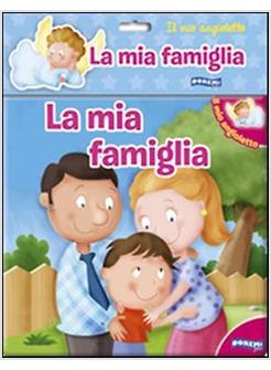 LA MIA FAMIGLIA