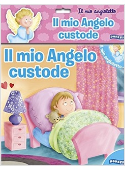 IL MIO ANGELO CUSTODE