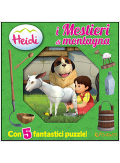 MESTIERI DI MONTAGNA. HEIDI (I)