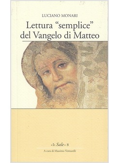 LETTURA SEMPLICE DEL VANGELO DI MATTEO
