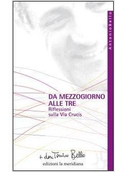 DA MEZZOGIORNO ALLE TRE