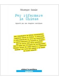 PER RIFORMARE LA CHIESA APPUNTI PER UNA STAGIONE CONCILIARE