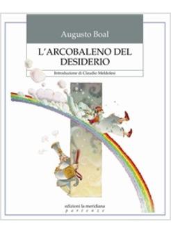 ARCOBALENO DEL DESIDERIO (L')