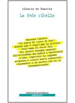 LA FEDE RIBELLE