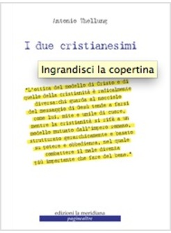 I DUE CRISTIANESIMI