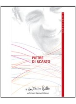 PIETRE DI SCARTO