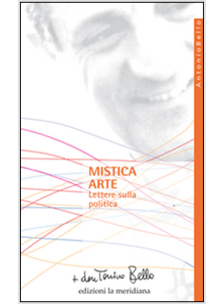 MISTICA ARTE. LETTERE SULLA POLITICA