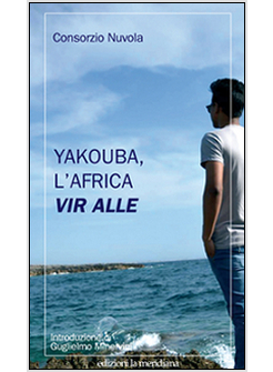 YAKOUBA, L'AFRICA VIR ALLE.