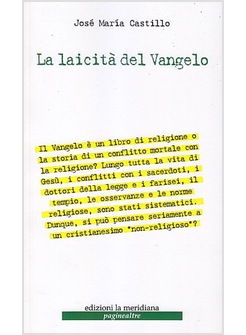 LA LAICITA' DEL VANGELO 