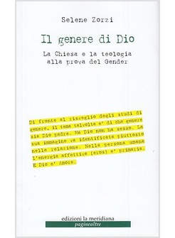 IL GENERE DI DIO. LA CHIESA E LA TEOLOGIA ALLA PROVA DEL GENDER