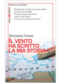 IL VENTO HA SCRITTO LA MIA STORIA 