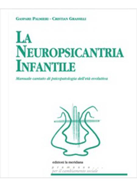 LA NEUROPSICANTRIA INFANTILE MANUALE CANTATO DI PSICOPATOLOGIA