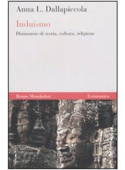 INDUISMO DIZIONARIO DI STORIA CULTURA RELIGIONE