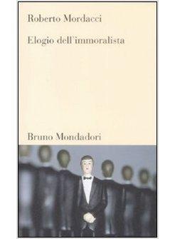 ELOGIO DELL'IMMORALISTA