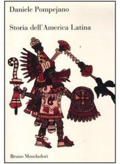 STORIA DELL'AMERICA LATINA