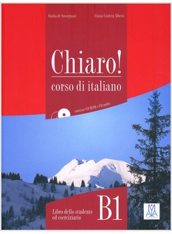 CHIARO! CORSO DI ITALIANO B1