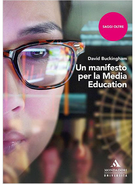 MANIFESTO PER LA MEDIA EDUCATION (UN)