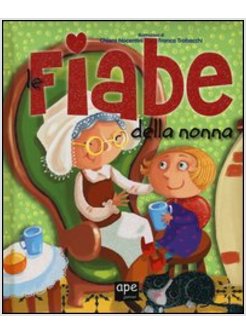 LE FIABE DELLA NONNA