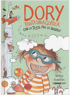 DORY FANTASMAGORICA CON LA TESTA FRA LE NUVOLE