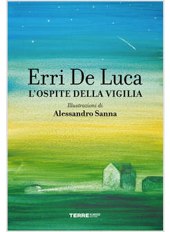 L'OSPITE DELLA VIGILIA