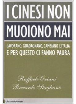 CINESI NON MUOIONO MAI (I)