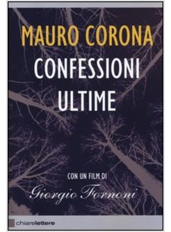 CONFESSIONI ULTIME. CON DVD