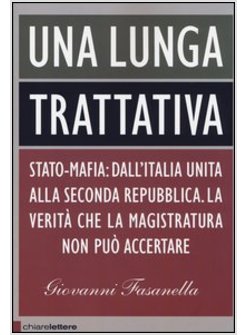 UNA LUNGA TRATTATIVA 