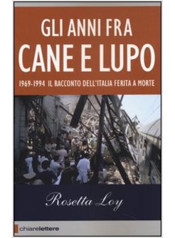 GLI ANNI FRA CANE E LUPO