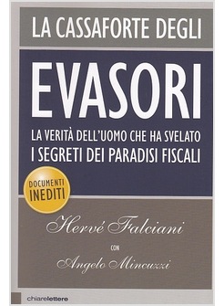 LA CASSAFORTE DEGLI EVASORI