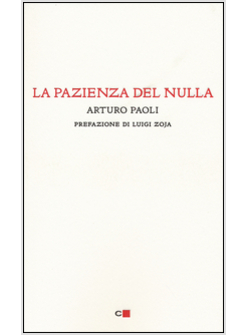 LA PAZIENZA DEL NULLA