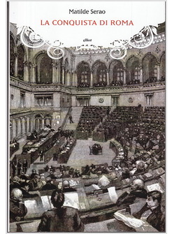 LA CONQUISTA DI ROMA
