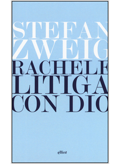 RACHELE LITIGA CON DIO