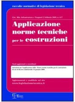 APPLICAZIONE NORME TECNICHE PER LE COSTRUZIONI