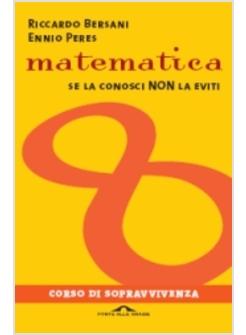 MATEMATICA CORSO DI SE LA CONOSCI NON LA EVITI