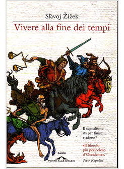VIVERE ALLA FINE DEI TEMPI