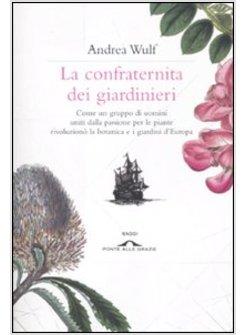 LA CONFRATERNITA DEI GIARDINIERI 