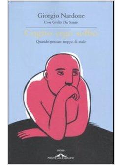 COGITO ERGO SOFFRO. QUANDO PENSARE TROPPO FA MALE