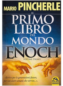 IL PRIMO LIBRO DEL MONDO  ENOCH  VOL. 1° 
