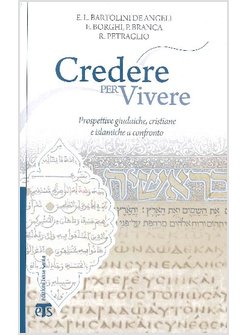 CREDERE PER VIVERE