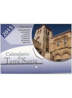 CALENDARIO DI TERRA SANTA 2015