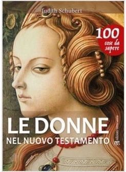 LE DONNE DEL NUOVO TESTAMENTO